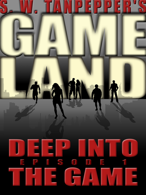 Title details for Deep Into the Game by Saul Tanpepper - Available